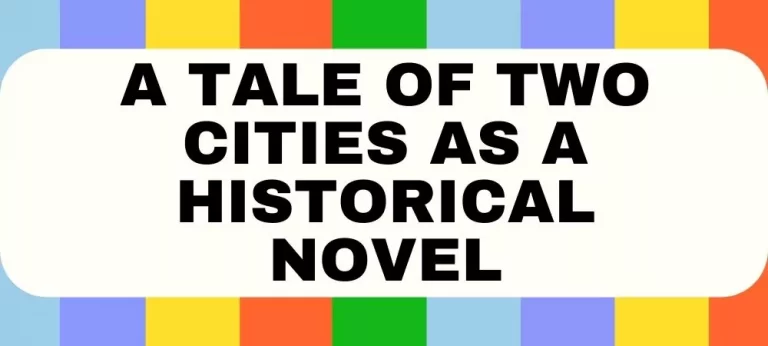 A Tale of Two Cities as a Historical novel