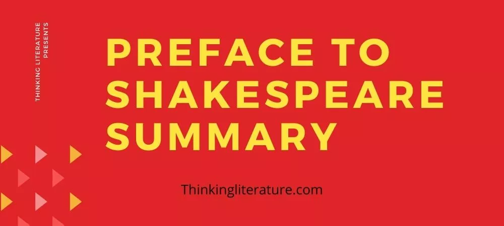 Preface to Shakespeare summary