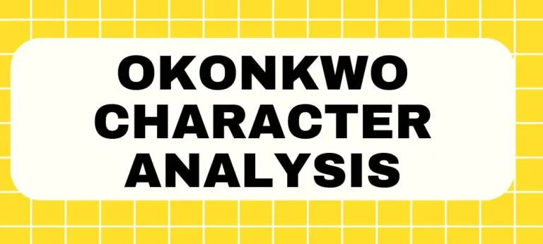 Okonkwo character analysis