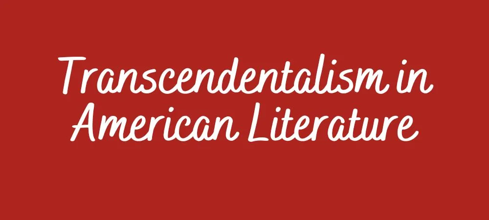 Transcendentalism in American Literature
