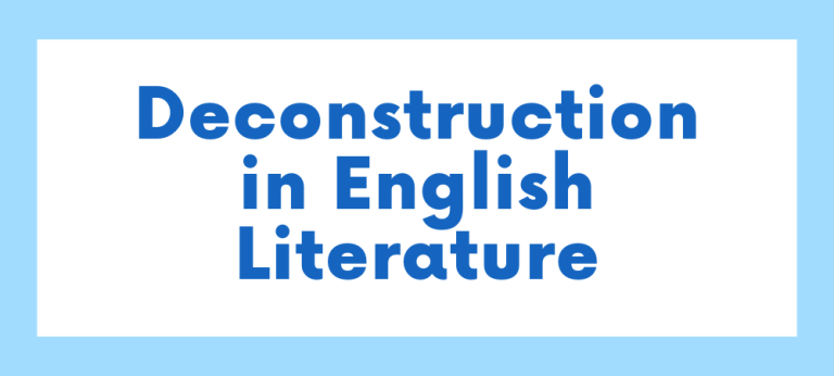 Deconstruction in English Literature