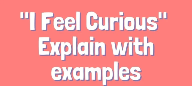 I-Feel-Curious-Explain-with-examples