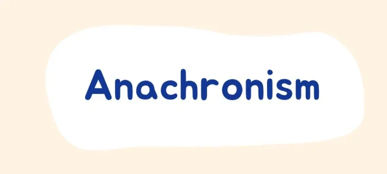 Anachronism: Definition and Examples
