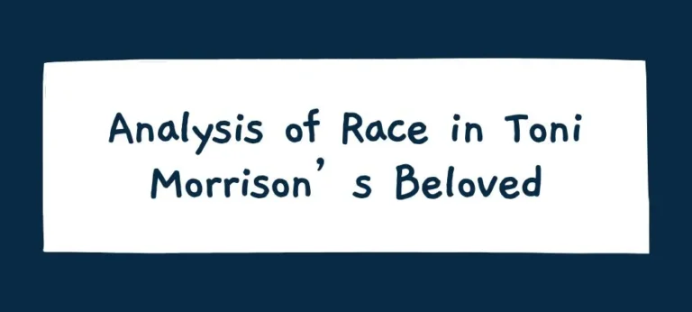 Analysis of Race in Toni Morrison's Beloved
